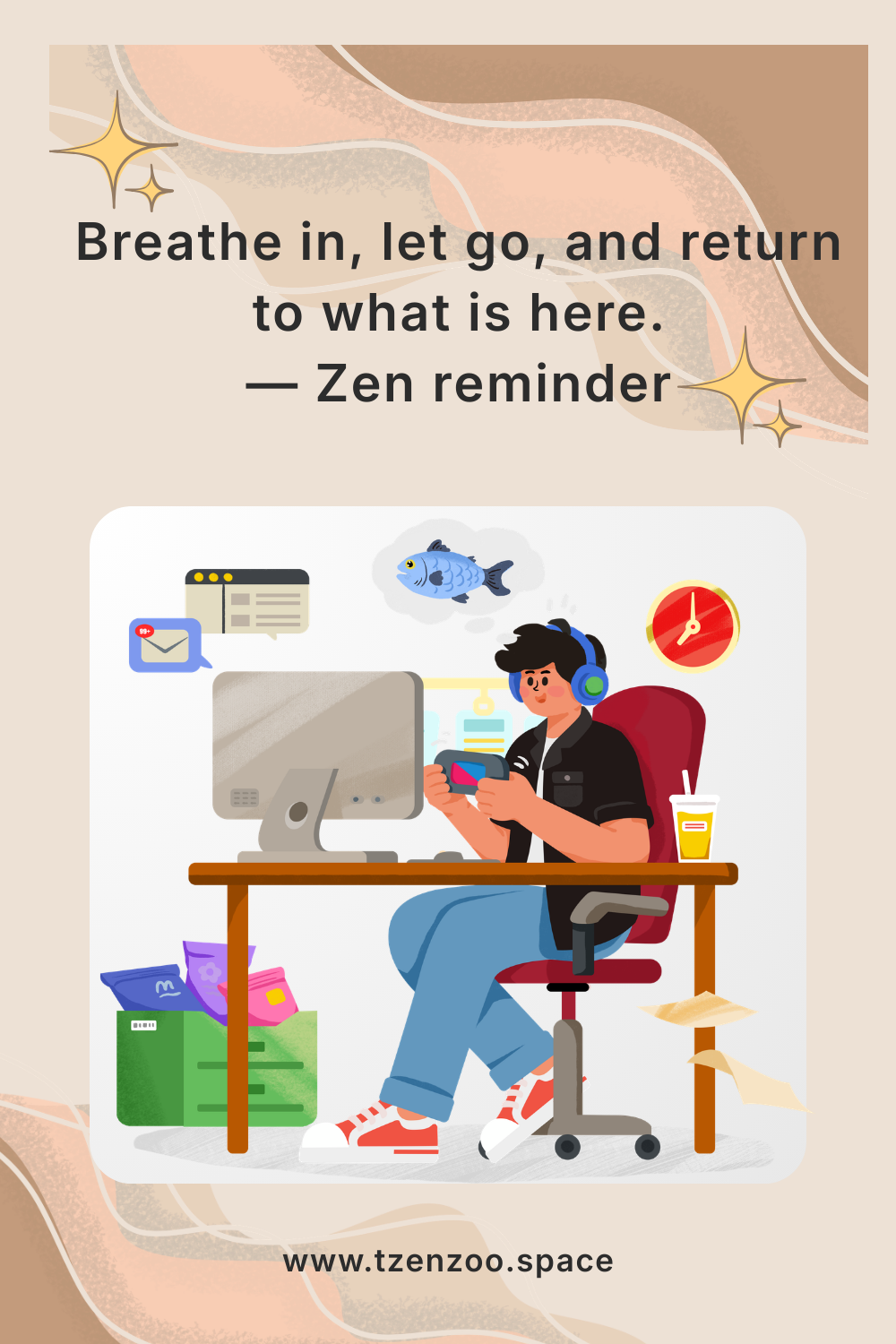 Zen reminder